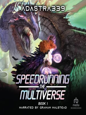 cover image of Speedrunning the Multiverse